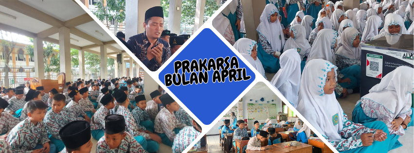 PRAKARSA BULAN APRIL: Membentuk Karakter dan Literasi Siswa